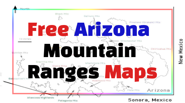 Arizona Mountain Ranges Maps