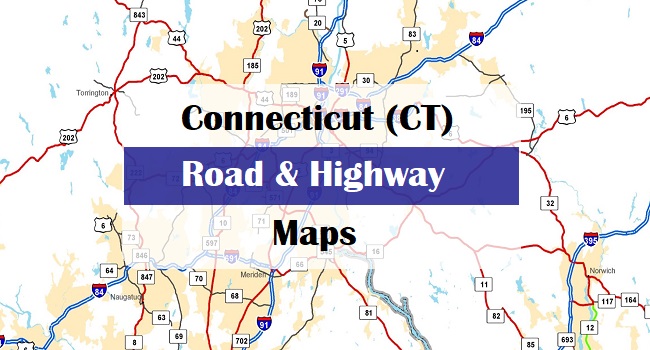 Connecticut CT Road And Highway Map Free Printable