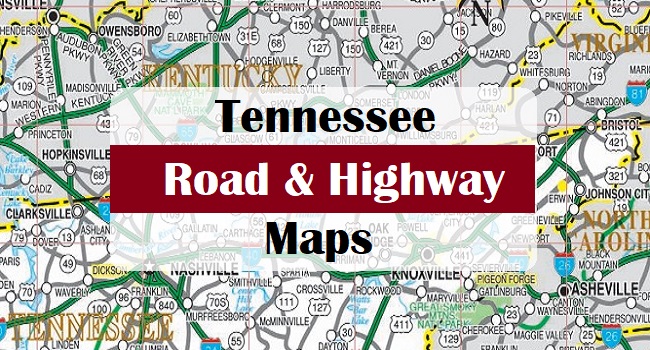 Tennessee Road & Highway Map (Free & Printable)